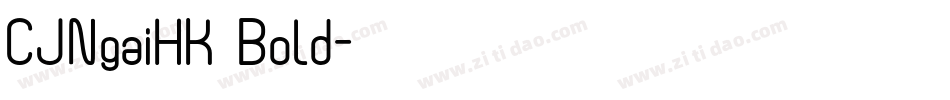 CJNgaiHK Bold字体转换